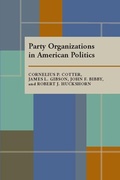 Abbildung von: Party Organizations in American Politics - University of Pittsburgh Press