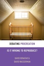 Cover: Debating Procreation - Oxford University Press Inc