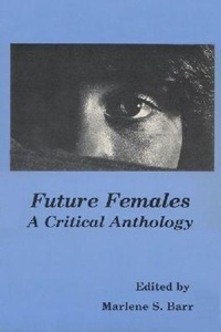 Enlarge image Cover: Future Females - The Popular Press