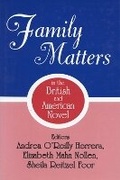 Cover: Family Matters in the British and American Novel - The Popular Press