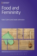 Cover: Food and Femininity - Bloomsbury Academic