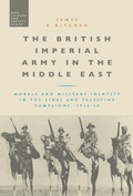 Cover: The British Imperial Army in the Middle East - Bloomsbury Academic