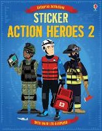 Enlarge image Cover: Sticker Action Heroes 2 - Usborne Publishing Ltd