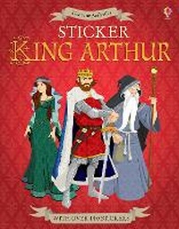 Enlarge image Cover: Sticker King Arthur - Usborne Publishing Ltd