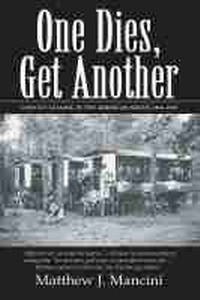 Abbildung von: One Dies, Get Another - University of South Carolina Press