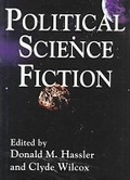 Cover: Political Science Fiction - University of South Carolina Press