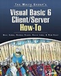 Cover: Waite Group's Visual Basic 6 Client/Server How-To - Waite Group