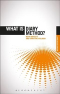 Cover: What is Diary Method? - Bloomsbury Academic