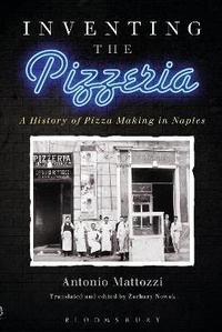 Enlarge image Cover: Inventing the Pizzeria - Bloomsbury Academic