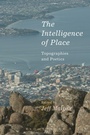 Cover: The Intelligence of Place - Bloomsbury Academic