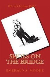 Enlarge image Cover: Shoes On The Bridge - Emerald Moore