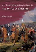 Cover: An Illustrated Introduction to the Battle of Waterloo - Amberley Publishing