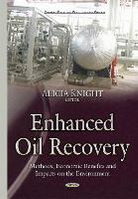Enlarge image Cover: Enhanced Oil Recovery - Nova Science Publishers Inc