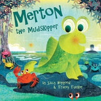 Enlarge image Cover: Merton the Mudskipper - Imagine That Publishing Ltd