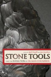 Enlarge image Cover: Stone Tools and the Evolution of Human Cognition - University Press of Colorado