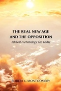 Cover: The Real New Age and the Opposition - Cross Lines Publishing