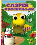 Cover: Casper the Caterpillar - Hinkler Books