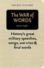 Cover: Pocket History: The War of Words - Pier 9