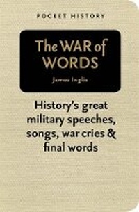 Enlarge image Cover: Pocket History: The War of Words - Pier 9