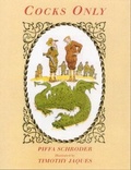Cover: Cocks Only - Quiller Publishing Ltd