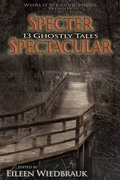 Cover: Specter Spectacular - World Weaver Press