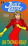Cover: Just Cause - Local Hero Press