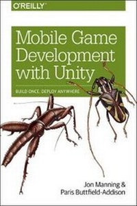 Enlarge image Cover: Mobile Game Development with Unity - O'Reilly
