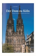 Cover: Der Dom zu K&ouml;ln - Greven