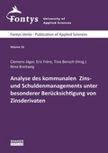 Cover: Analyse des kommunalen Zins- und Schuldenmanagements unter besonderer Ber&uuml;cksichtigung von Zinsderivaten - Shaker