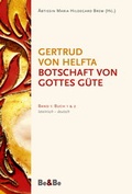 Cover: Botschaft von Gottes G&uuml;te, lateinisch-deutsch - Medien-GmbH Heiligenkreuz