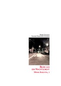 Cover: Bilder aus der Nachtschicht - Verlag f&uuml;r Ethnologie