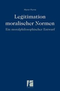Enlarge image Cover: Legitimation moralischer Normen - Parodos Verlag