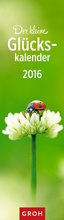 Cover: Der kleine Gl&uuml;ckskalender 2016 - Groh