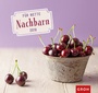 Cover: Für nette Nachbarn 2016 - Groh