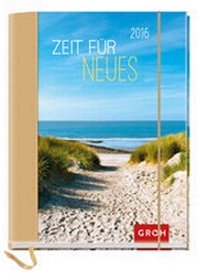 Enlarge image Cover: Zeit für Neues 2016 - Groh