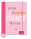Cover: Time to drink champagne and dance on the table 2016 - Groh