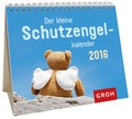 Cover: Der kleine Schutzengelkalender 2016 - Groh