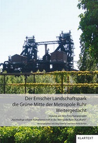 Enlarge image Cover: Der Emscher Landschaftspark: die grüne Mitte der Metropole Ruhr - Klartext