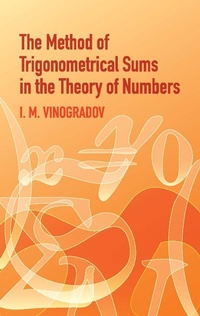 Abbildung von: Method of Trigonometrical Sums in the Theory of Numbers - Dover Publications
