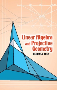 Abbildung von: Linear Algebra and Projective Geometry - Dover Publications