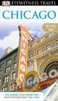 Enlarge image Cover: Chicago - DK Publishing (Dorling Kindersley)