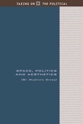 Cover: Space, Politics and Aesthetics - Edinburgh University Press