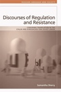 Cover: Discourses of Regulation and Resistance - Edinburgh University Press