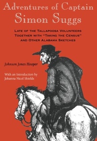 Enlarge image Cover: Adventures of Captain Simon Suggs - University of Alabama Press