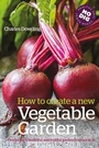 Cover: How to Create a New Vegetable Garden - Green Books