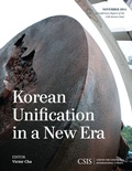 Cover: Korean Unification in a New Era - Centre for Strategic & International Studies,U.S.