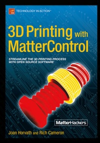 Enlarge image Cover: 3D Printing with MatterControl - APress