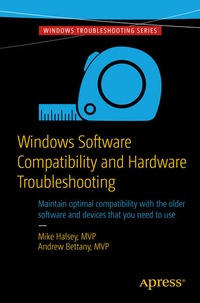 Bild vergrößern Bild: Windows Software Compatibility and Hardware Troubleshooting - APress