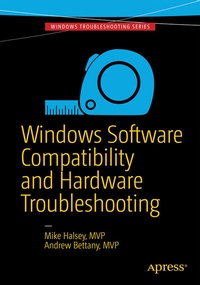Bild vergrößern Bild: Windows Software Compatibility and Hardware Troubleshooting - APress