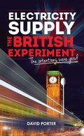 Cover: Electricity Supply, The British Experiment - Mereo Books